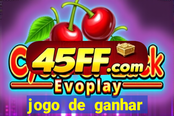 jogo de ganhar dinheiro de verdade sem depositar